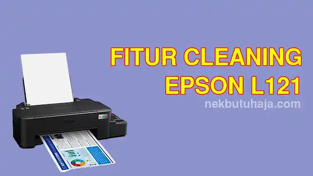 Fitur Cleaning Epson L121